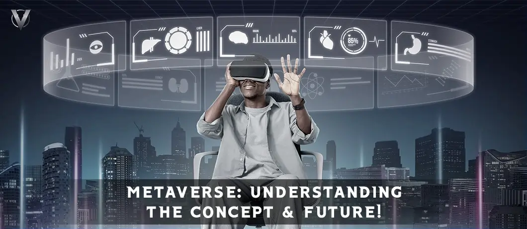 What is Metaverse | Complete Guide by VYUG Metaverse