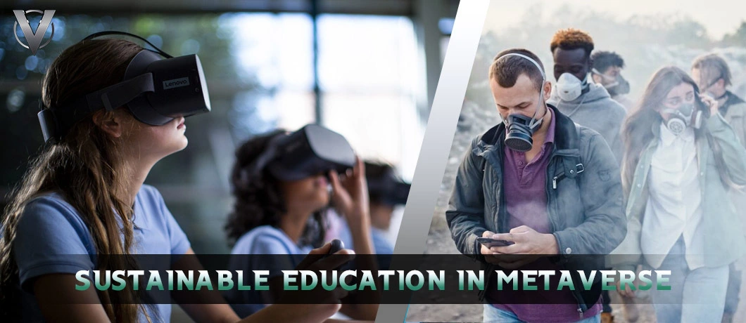 Sustainable education in metaverse